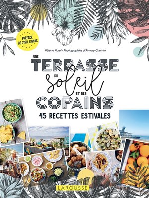cover image of Une terrasse, du soleil et des copains !